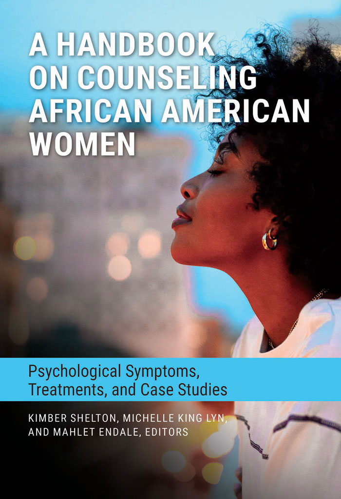 Counseling African American Women: Psychological Symptoms, Treatments, and Case Studies book cover 